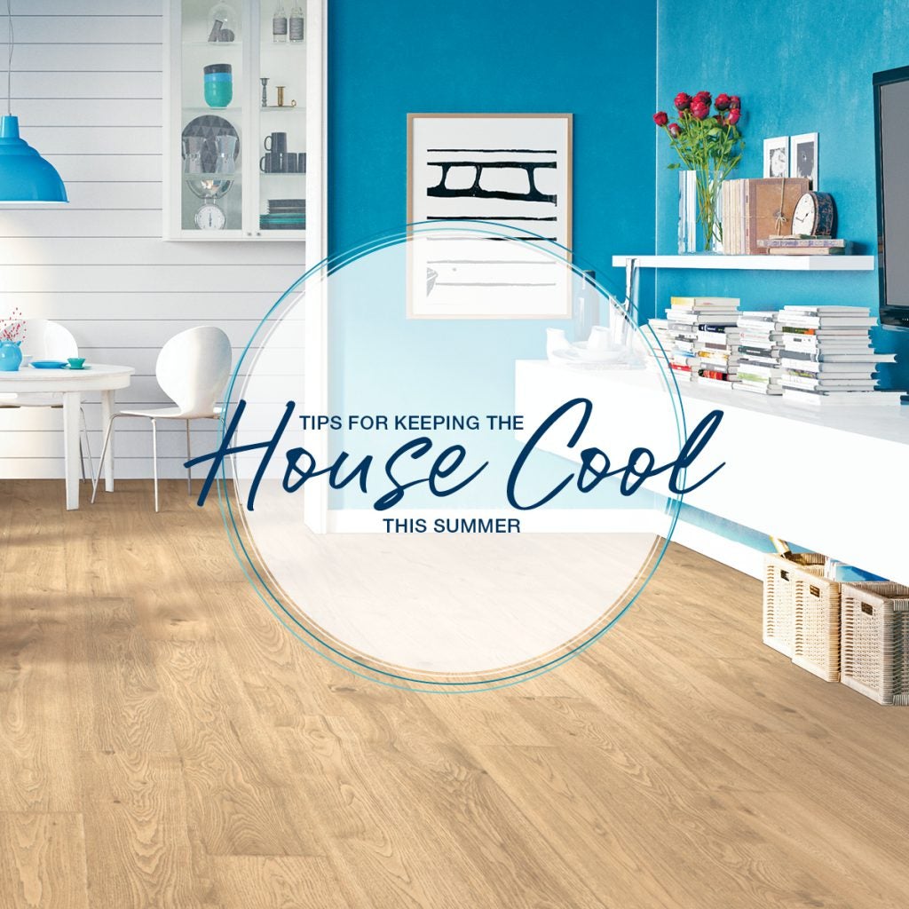 Tips for best sale keeping house cool
